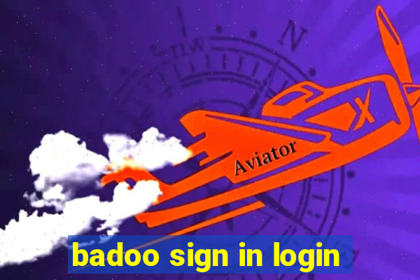 badoo sign in login